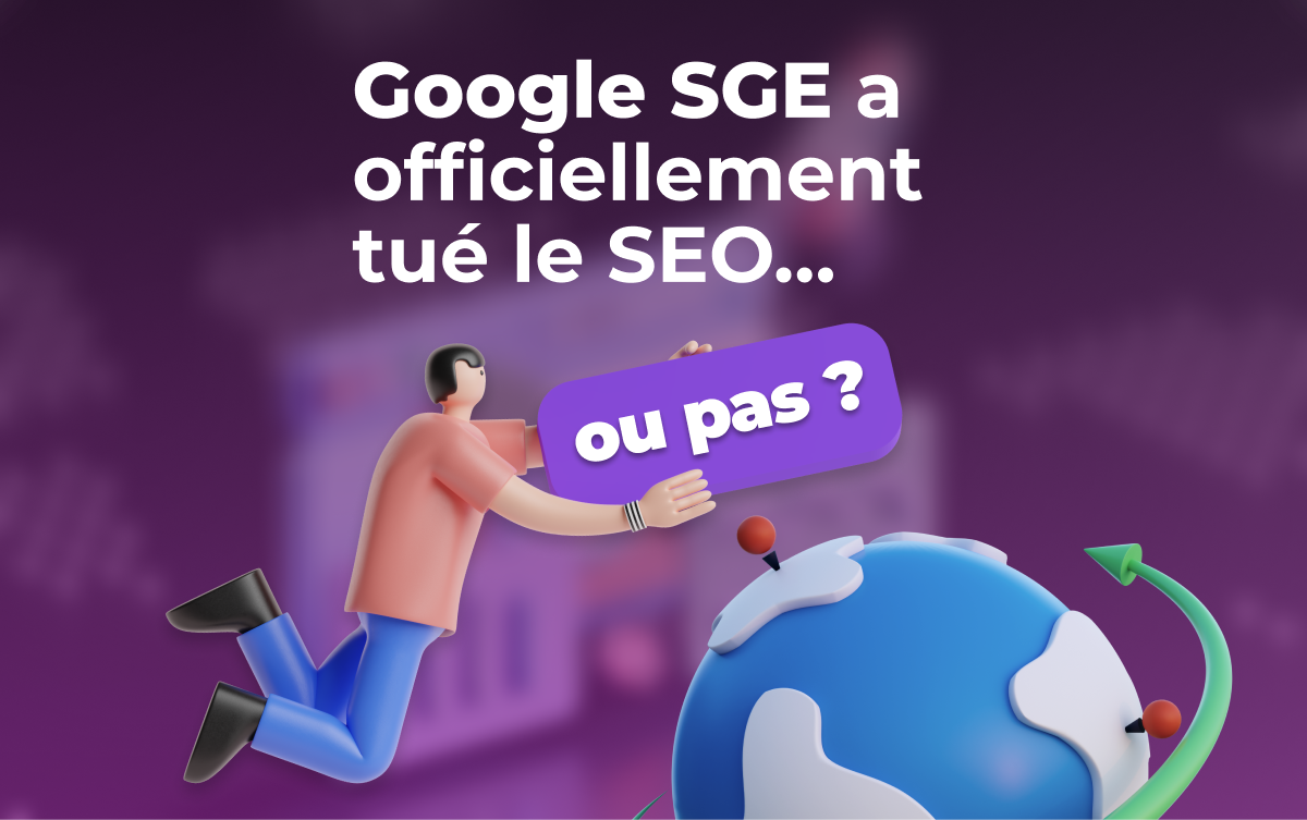 Google SGE SEO IA Google SGE a-t-il mis fin au SEO ? Mindblow, l'agence de communication Lyon, vous explique tout.